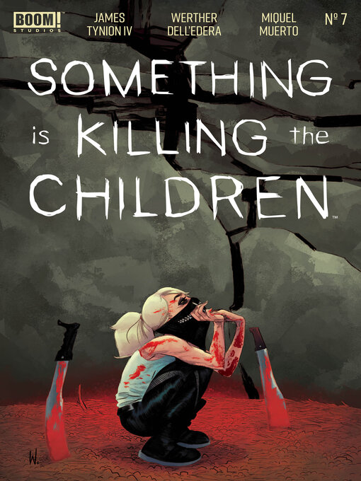 Title details for Something is Killing the Children (2019), Issue 7 by James Tynion IV - Available